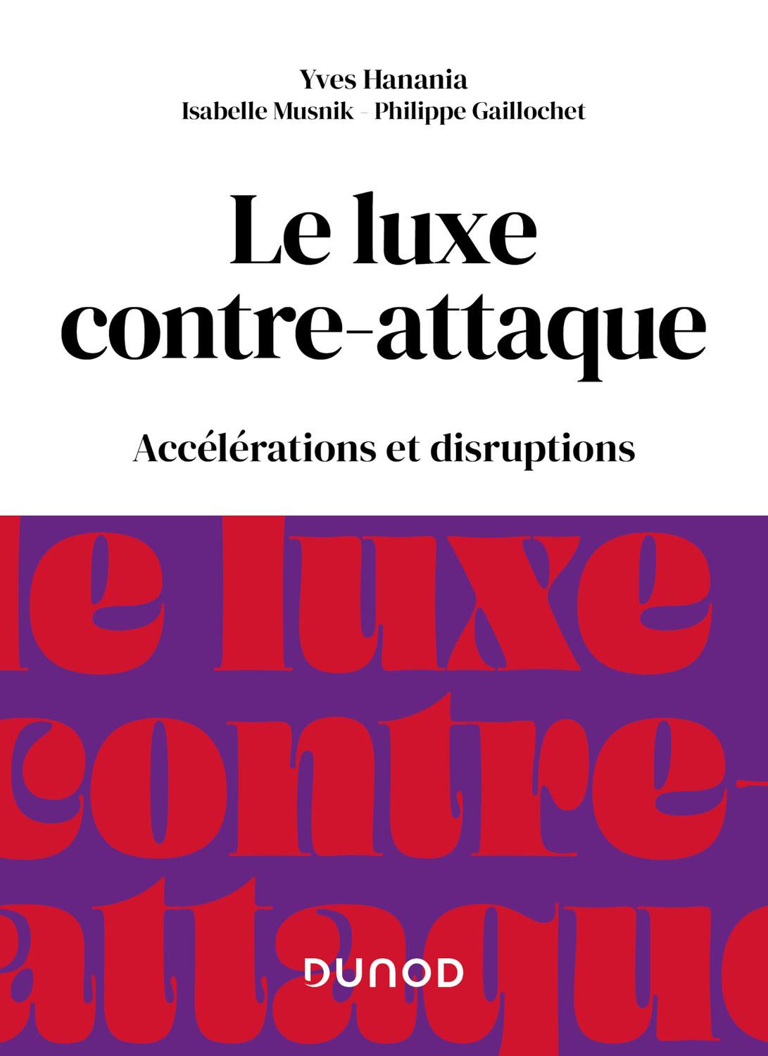 luxe contre attaque