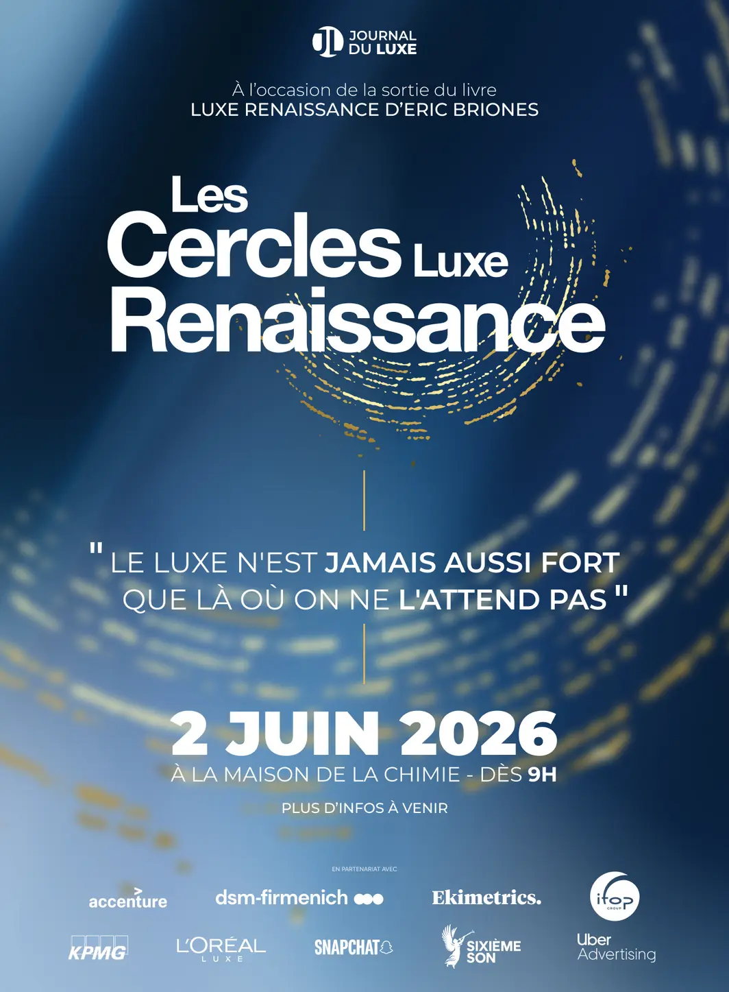 Les Cercles Luxe Renaissance, le nouveau rendez-vous des visionnaires du luxe