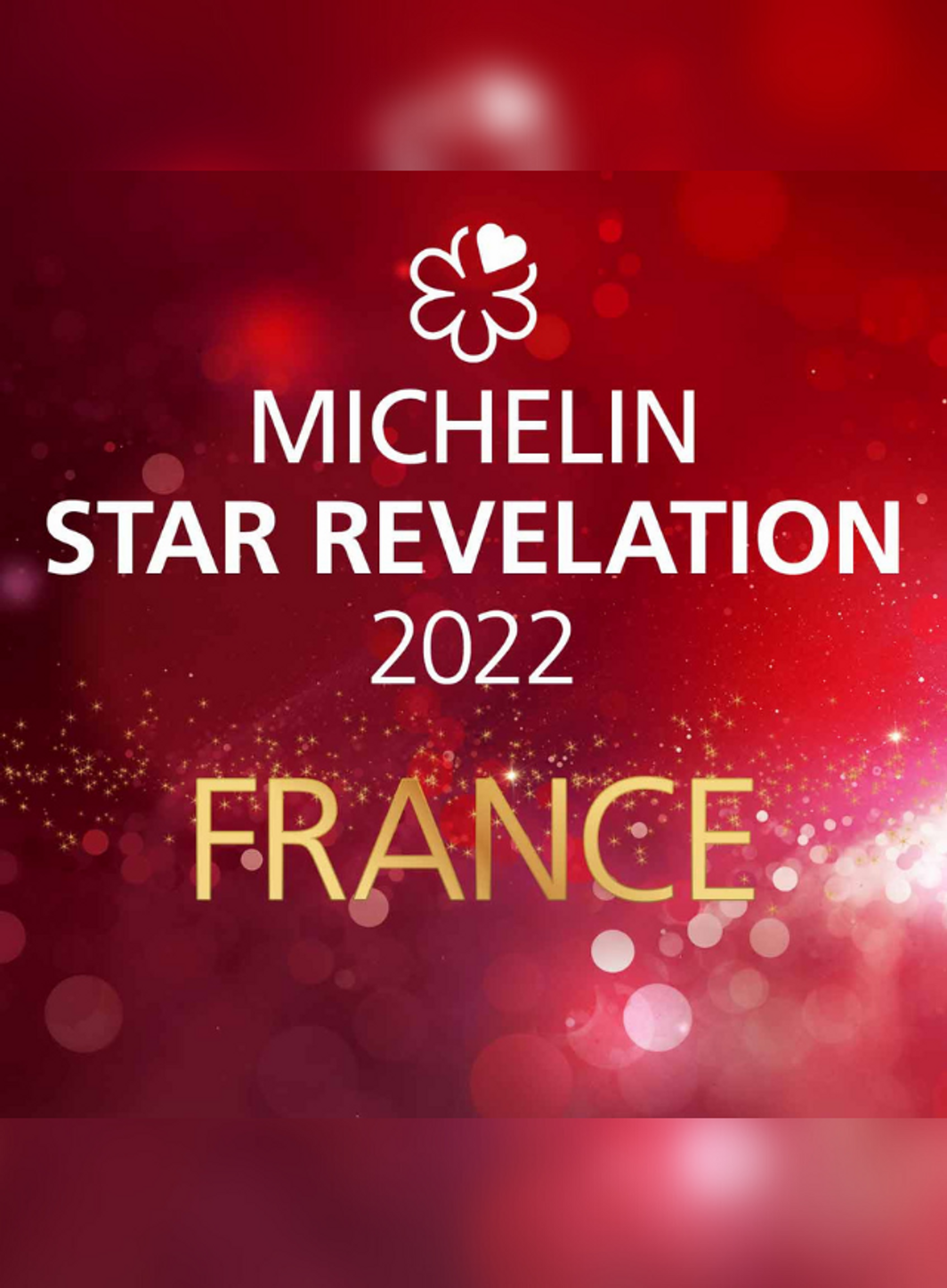 Retour sur les étoiles du Guide Michelin France 2022.