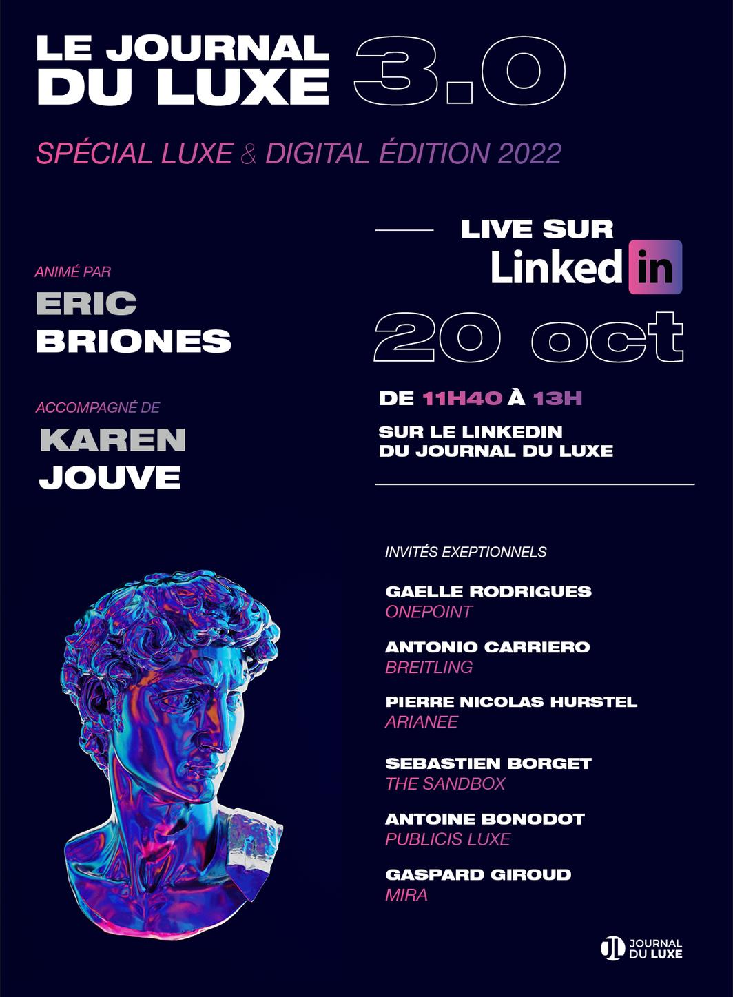 Le Journal du Luxe 3.0 vous donne rendez-vous demain sur LinkedIn lors du live NFT & Metaverse.