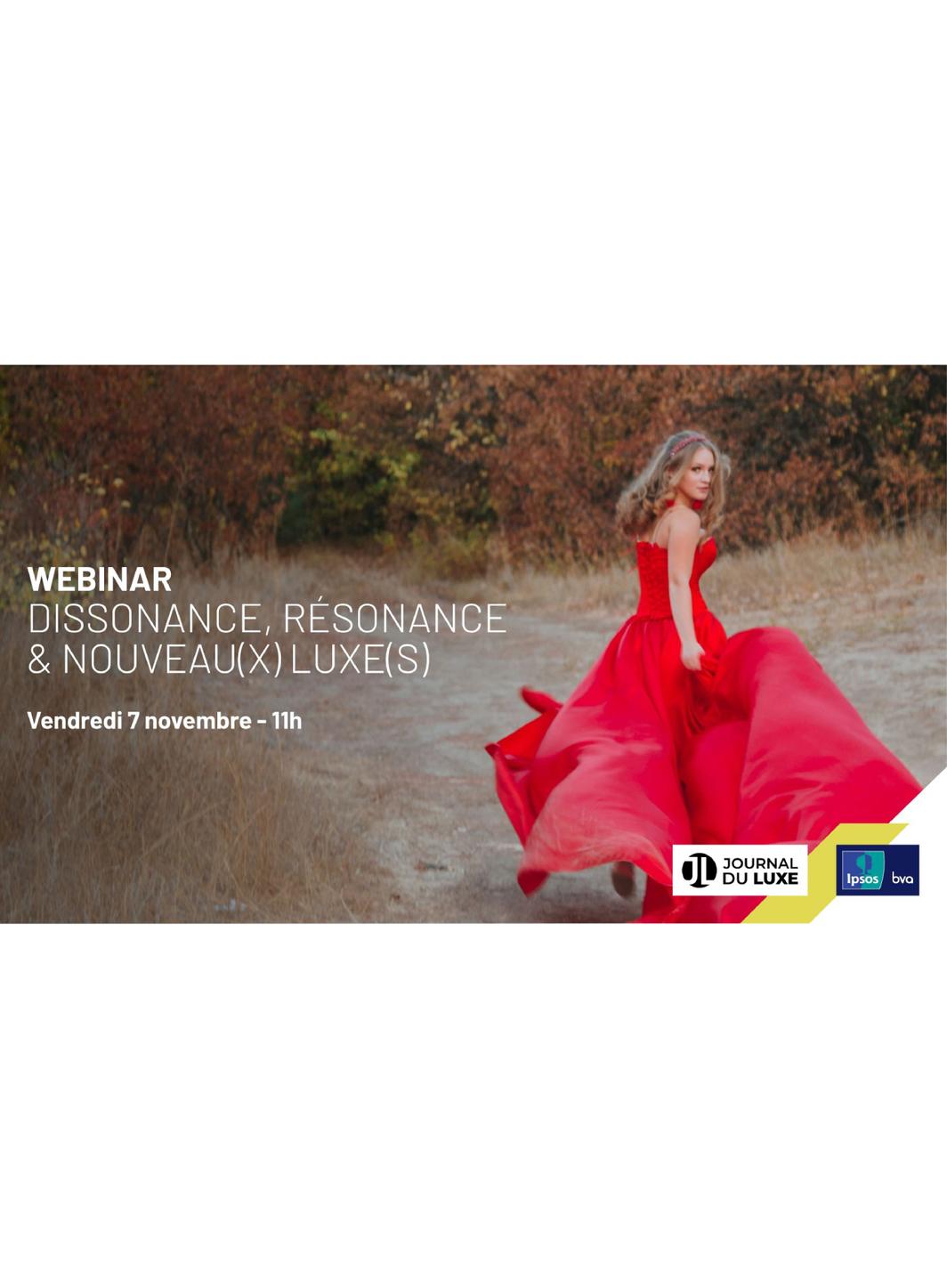 Webinar : Dissonance, Résonance & Nouveau(x) Luxe(s)