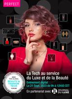 Des retours d’expériences digitales Beauté & Luxe fructueuses dévoilées le 21 septembre 2023.