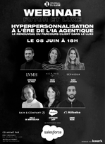Webinar "Hyperpersonnalisation à l'ère de l'IA agentique"