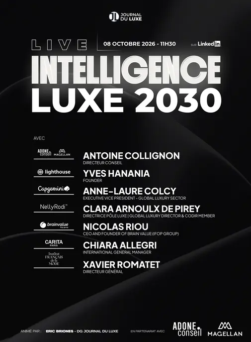 Live Intelligence spécial "Luxe 2030" : rendez-vous le 8 octobre
