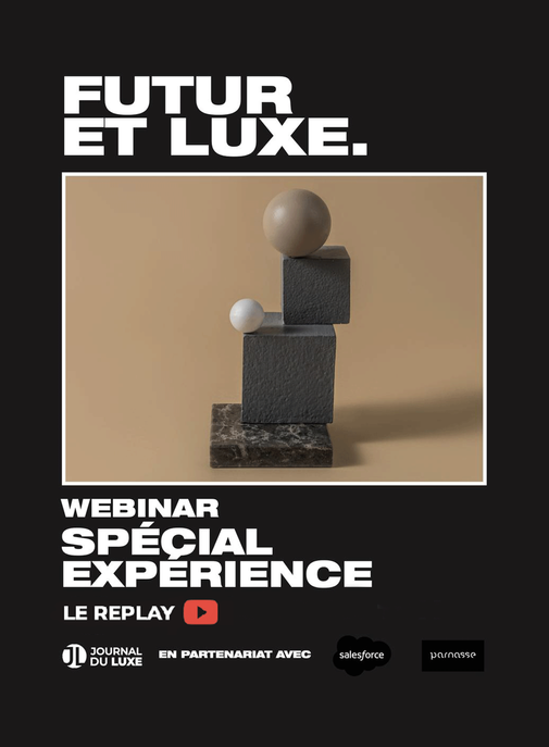 WEBINAR Luxe & Expérience : le replay.