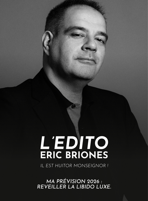 Ma prévision 2026 : réveiller la libido du luxe