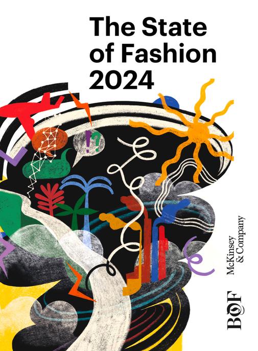 Intelligence artificielle, brand marketing, travel... Que retenir du rapport The State Of Fashion 2024 ?
