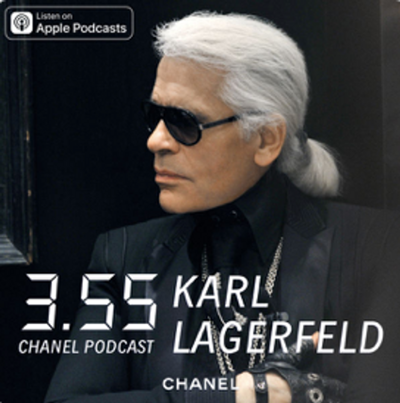 Chanel podcast Karl Lagerfeld