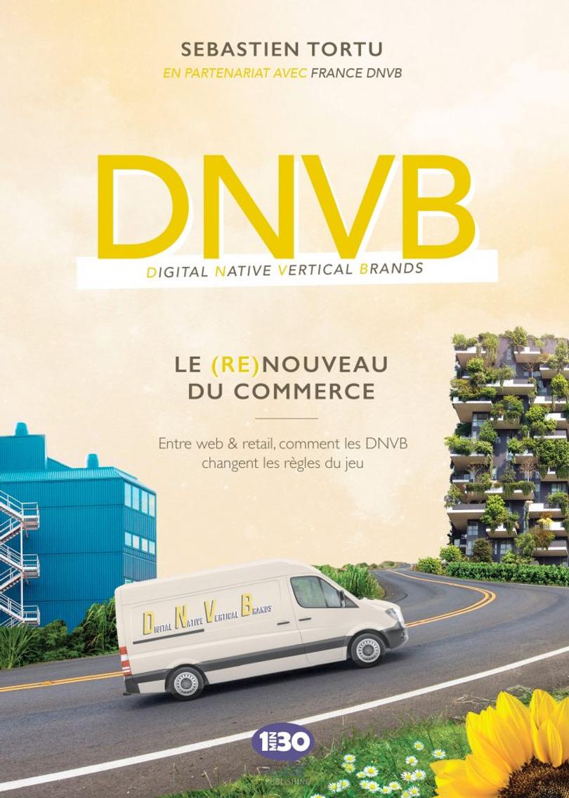 Livre DNVB le renouveau du commerce Tortu