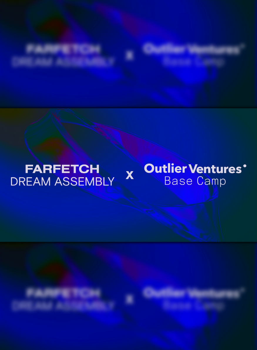 farfetch outlier ventures programme incubation web3
